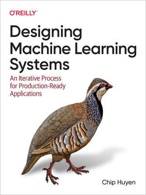cover image of Designing Machine Learning Systems